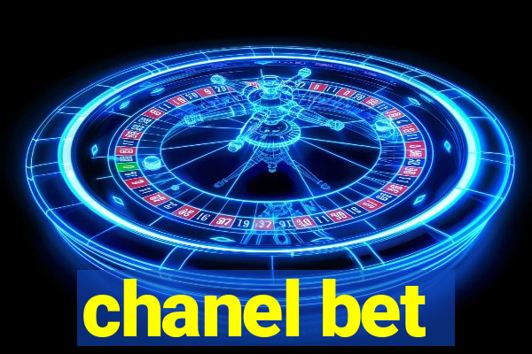 chanel bet