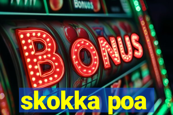 skokka poa