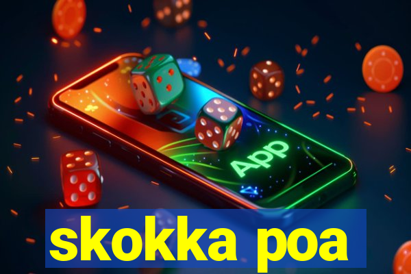 skokka poa