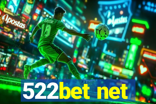 522bet net