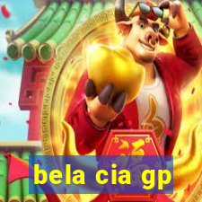 bela cia gp