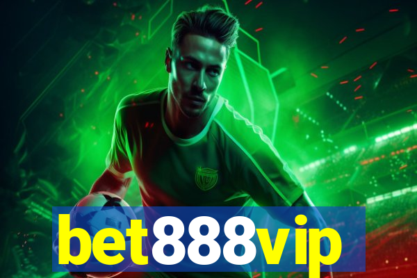 bet888vip