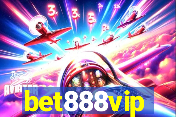 bet888vip