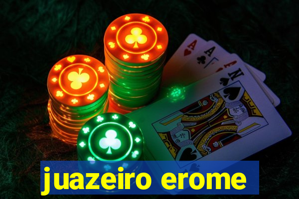 juazeiro erome