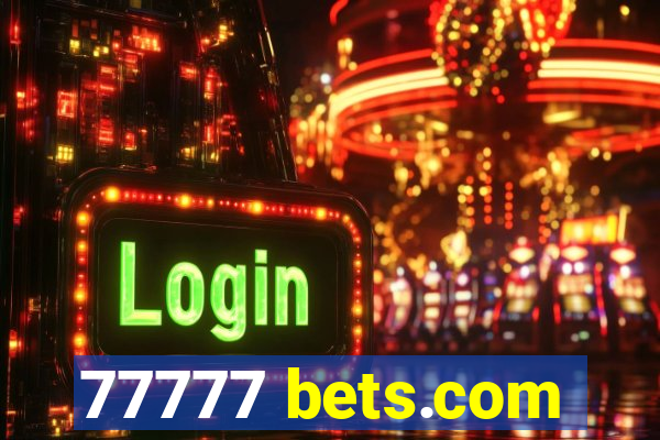 77777 bets.com