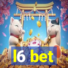 l6 bet