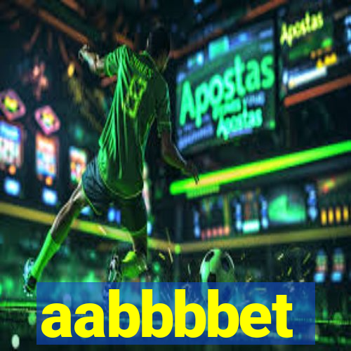 aabbbbet