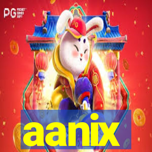 aanix