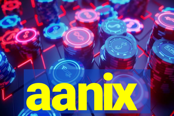 aanix