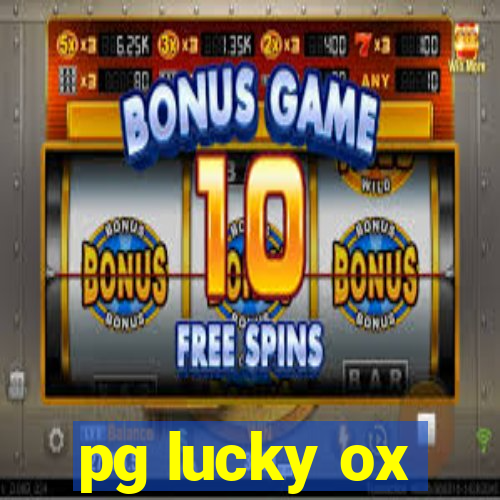 pg lucky ox