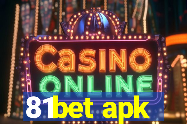 81bet apk