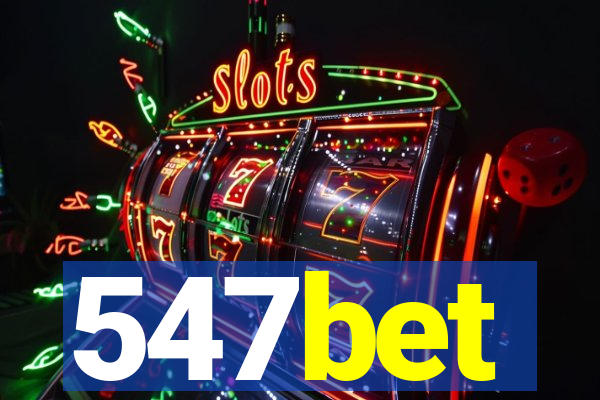 547bet