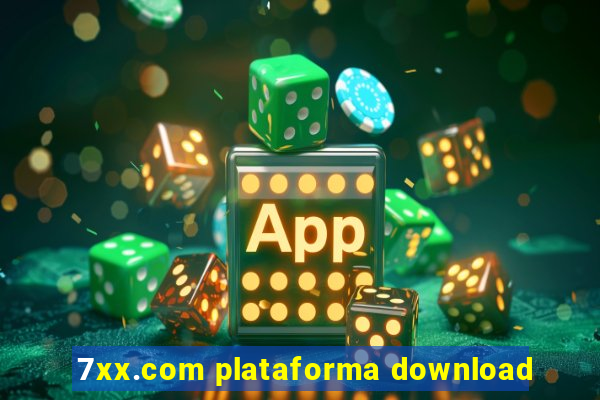 7xx.com plataforma download