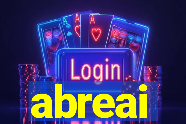 abreai