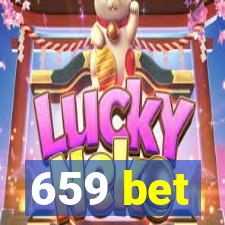 659 bet