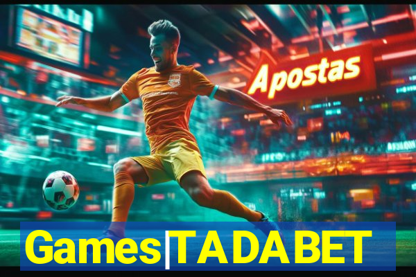 Games|TADABET