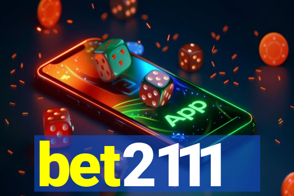 bet2111