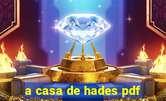 a casa de hades pdf