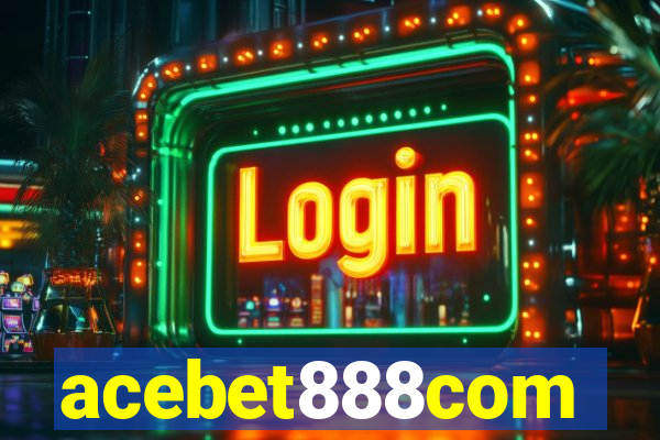 acebet888com