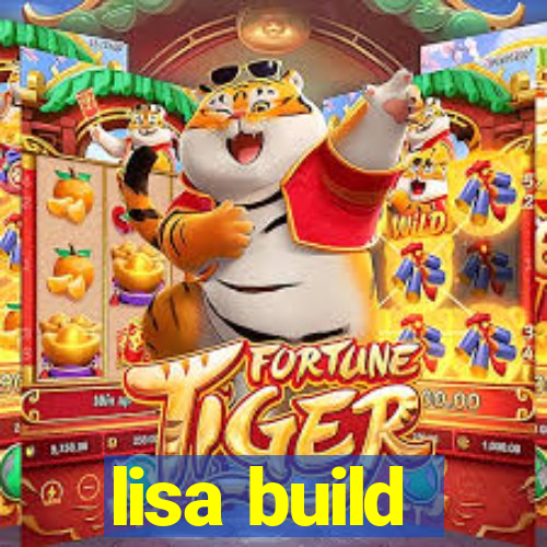 lisa build