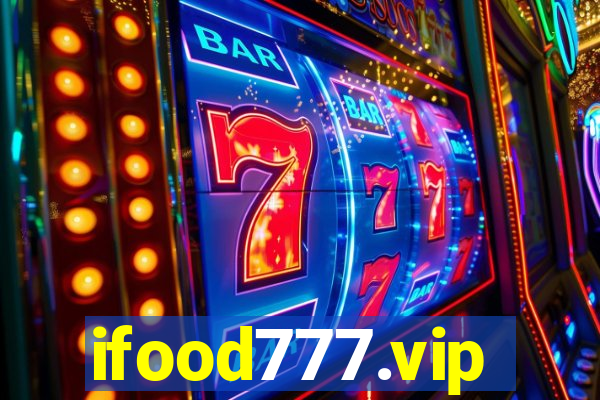 ifood777.vip