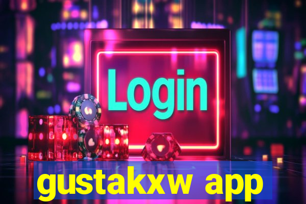 gustakxw app