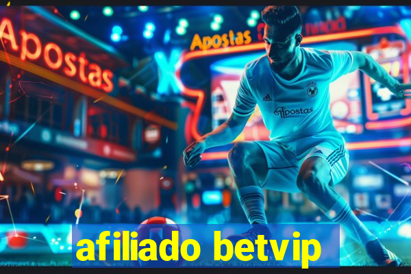 afiliado betvip