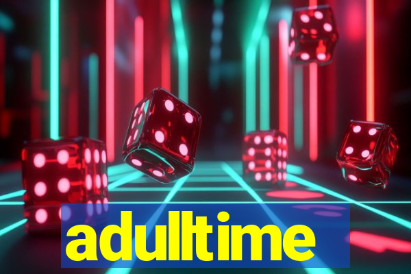 adulltime