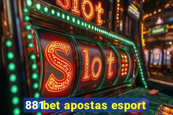 881bet apostas esport