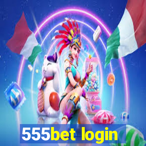 555bet login