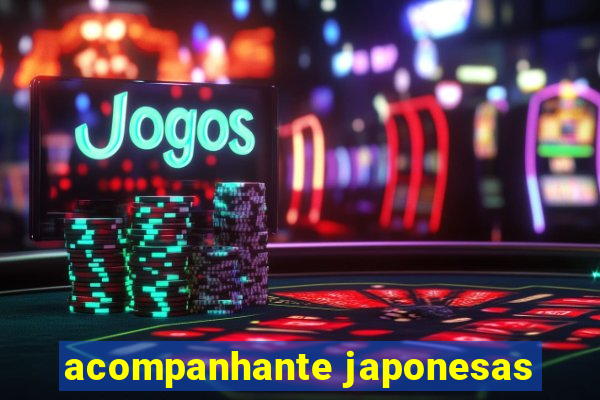 acompanhante japonesas