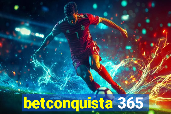 betconquista 365