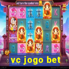 vc jogo bet