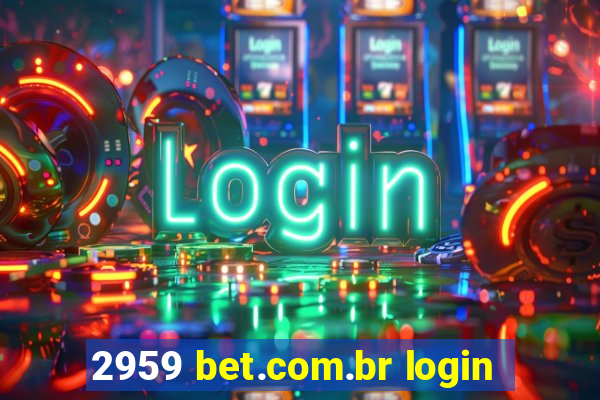 2959 bet.com.br login