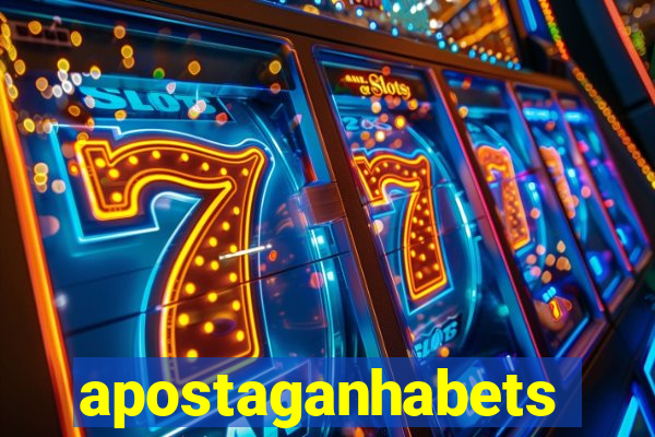 apostaganhabets