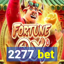 2277 bet