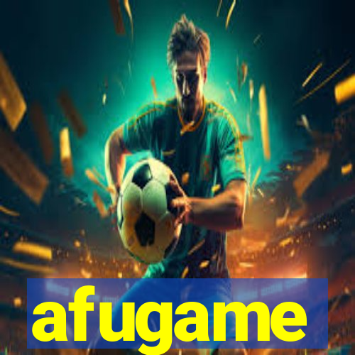 afugame