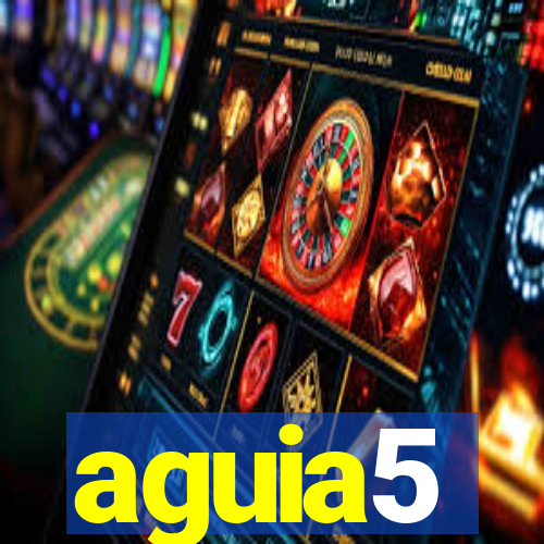 aguia5