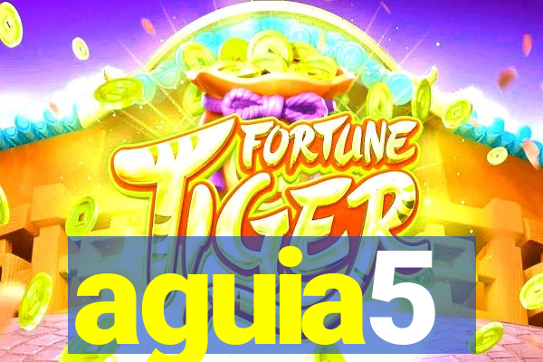 aguia5