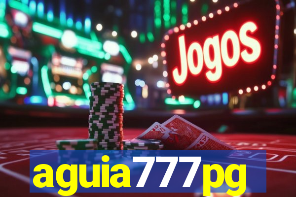 aguia777pg