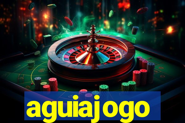 aguiajogo