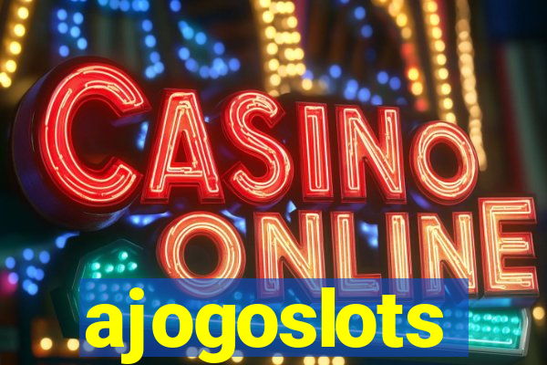 ajogoslots