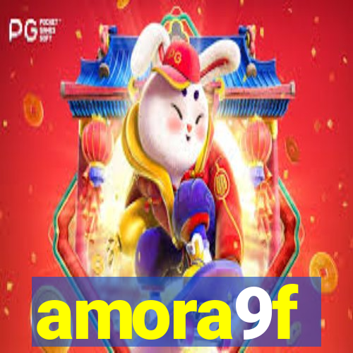 amora9f