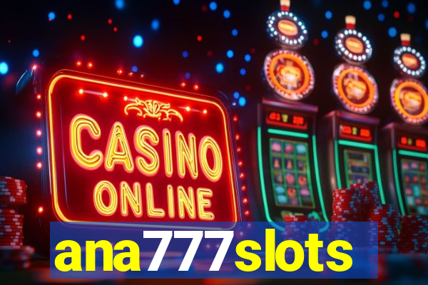 ana777slots