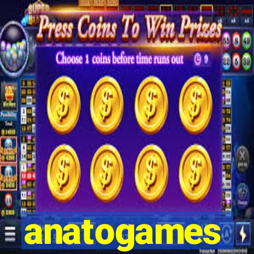 anatogames