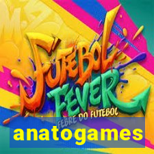 anatogames