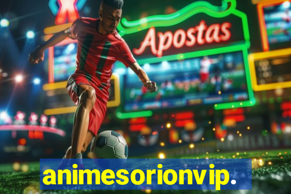 animesorionvip.net