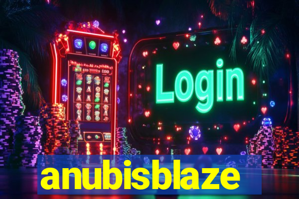 anubisblaze