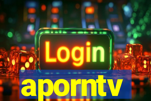 aporntv