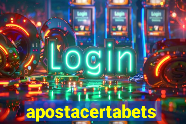 apostacertabets